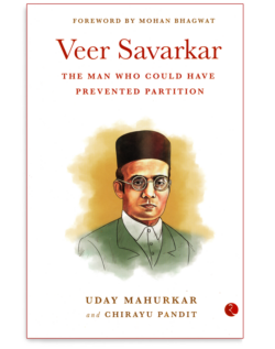 Veer Savarkar (The man who could have prevented partition)